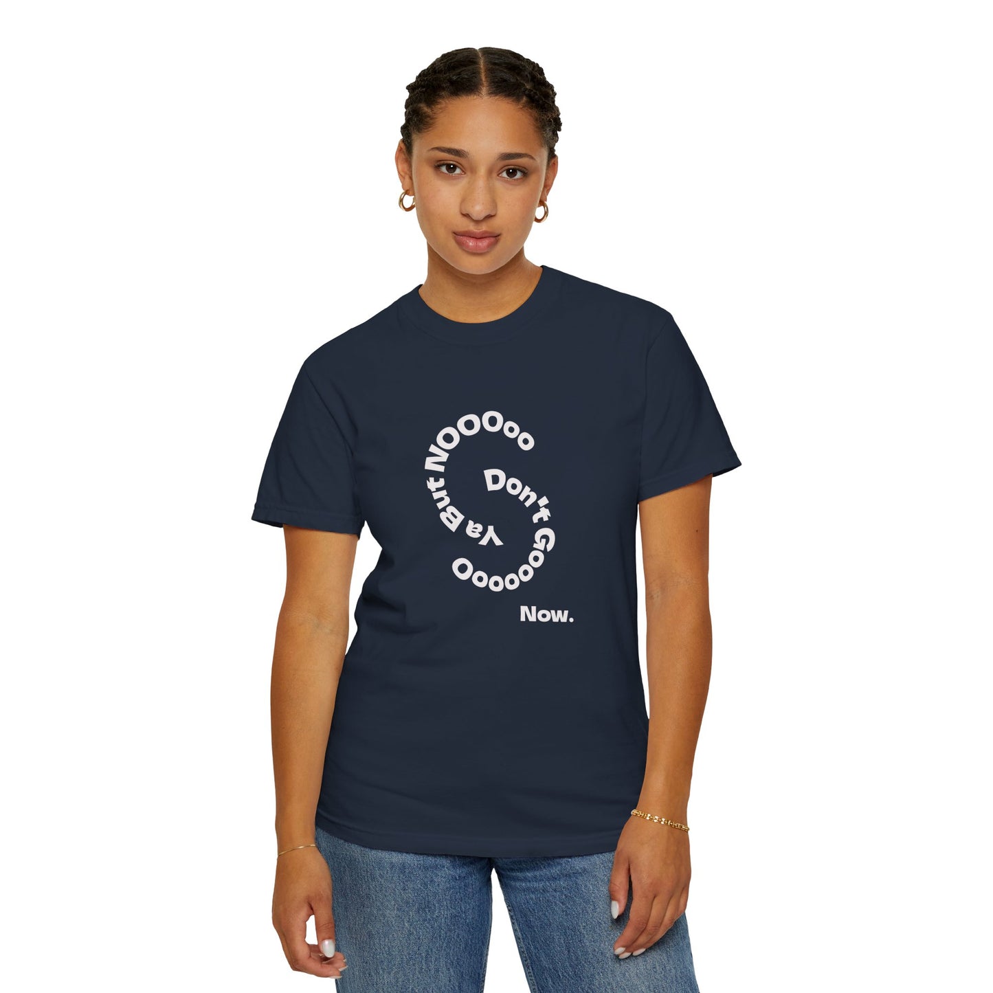 Don't Go Now T-shirt